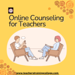Online Counseling for Teachers