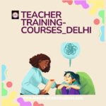 Pre-Primary Teacher Course in Delhi