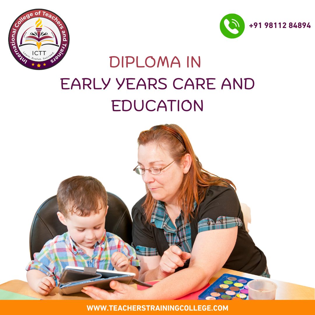 Diploma in Early Years Care and Education: Empowering Educators for a ...
